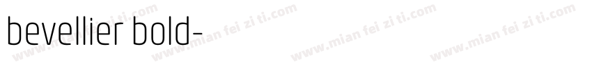 bevellier bold字体转换